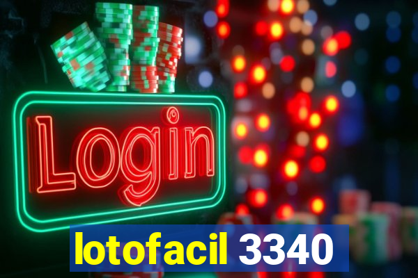 lotofacil 3340